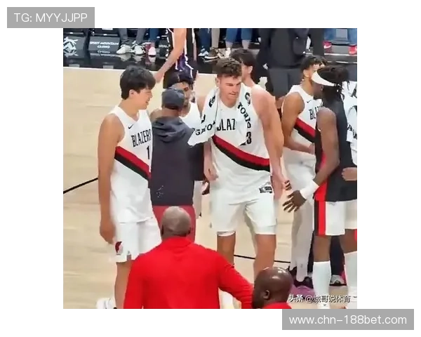 开拓者中锋位置轮换调整 克林根伤停杨瀚森获得机会